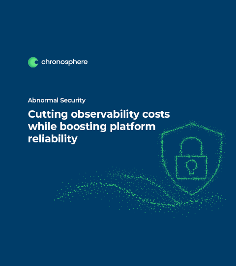 Abnormal Security: Cutting observability costs while boosting platform reliability